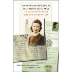 An American Heroine in the French Resistance
