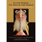 In the World, Yet Not of the World