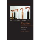 The Ethnography of Rhythm