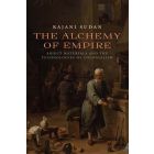The Alchemy of Empire