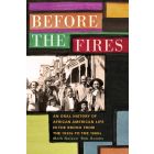 Before the Fires