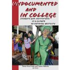 Undocumented and in College