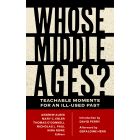 Whose Middle Ages?