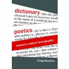 Dictionary Poetics