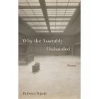 Why the Assembly Disbanded