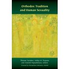 Orthodox Tradition and Human Sexuality