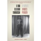 I Am Elijah Thrush