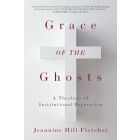 Grace of the Ghosts