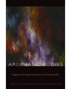Apophatic Bodies