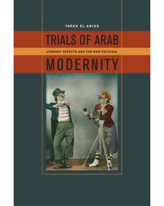 Trials of Arab Modernity