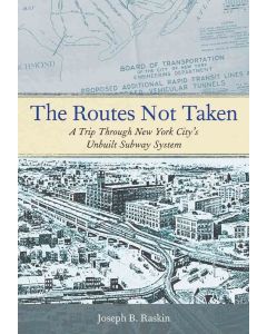 The Routes Not Taken