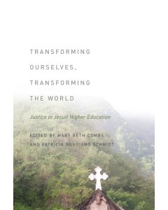 Transforming Ourselves, Transforming the World