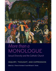 More than a Monologue: Sexual Diversity and the Catholic Church