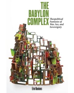 The Babylon Complex