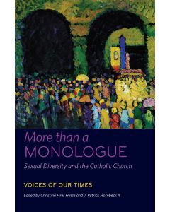 More than a Monologue: Sexual Diversity and the Catholic Church