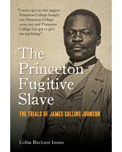 The Princeton Fugitive Slave