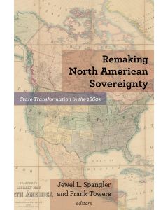 Remaking North American Sovereignty