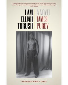 I Am Elijah Thrush