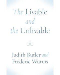 The Livable and the Unlivable