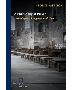 A Philosophy of Prayer