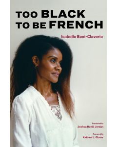 Too Black to Be French