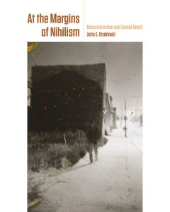 At the Margins of Nihilism
