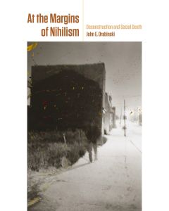 At the Margins of Nihilism