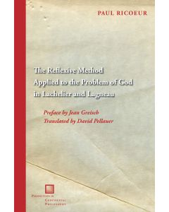 The Reflexive Method Applied to the Problem of God in Lachelier and Lagneau