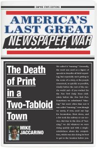 America's Last Great Newspaper War