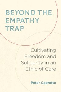 Beyond the Empathy Trap