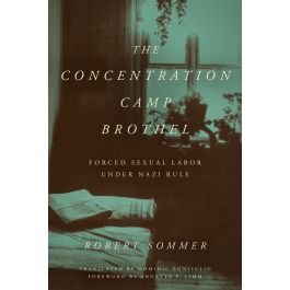 Book Launch: The Concentration Camp Brothels