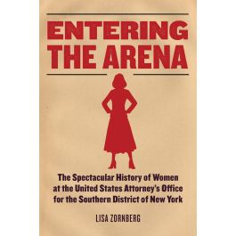 Federal Bar Council | Entering the Arena: A Celebration of Women’s History Month